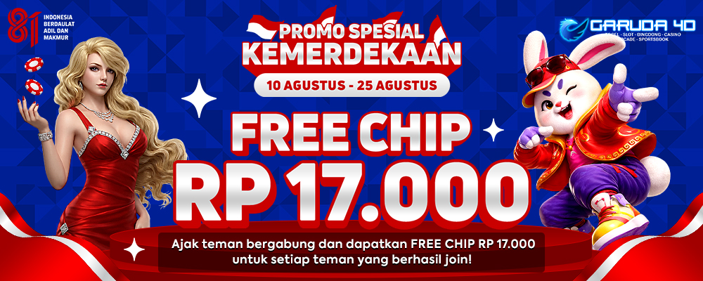 Promo 17 Agustus 2026 Free Chip